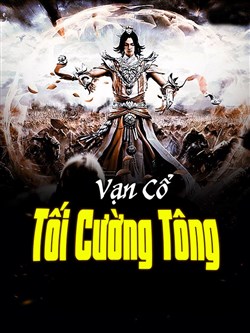 vạn cổ tối cường tông