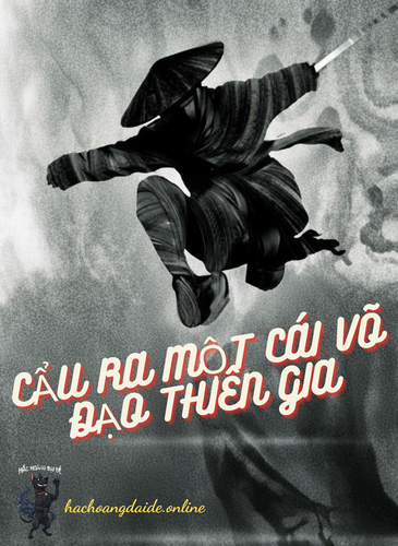 cẩu ra một cái võ đạo thiên gia