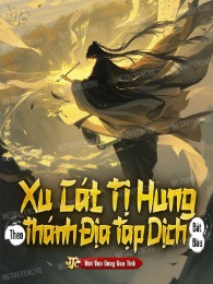 xu cát tị hung: theo thánh địa tạp dịch bắt đầu (c)